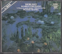 Works for Piano by Debussy ;   Peter Frankl