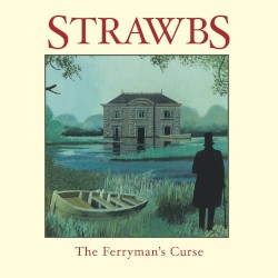 The Ferryman’s Curse by Strawbs