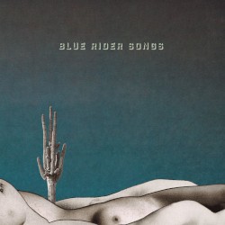 Blue Rider Songs by Scott Hirsch
