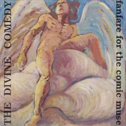 Fanfare for the Comic Muse by The Divine Comedy