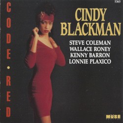 Code Red by Cindy Blackman