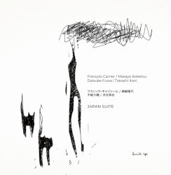 Japan Suite by François Carrier ,   纐缬雅代 ,   不破大輔  &   井谷享志
