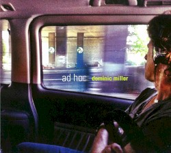 ad hoc by Dominic Miller