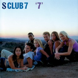 ‘7’ by S Club 7