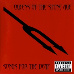 Songs for the Deaf by Queens of the Stone Age