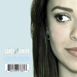 Identidade by Sandy & Junior
