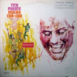 Mucho Cha-Cha by Tito Puente and His Orchestra