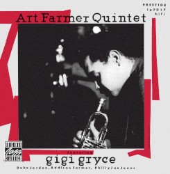 Art Farmer Quintet Featuring Gigi Gryce by The Art Farmer Quintet