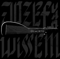 Ex Mortis by Jozef van Wissem