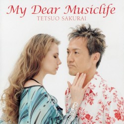 My Dear Musiclife by Tetsuo Sakurai
