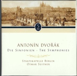 Complete Symphonies by Dvořák ;   Staatskapelle Berlin ,   Otmar Suitner