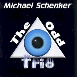 The Odd Trio by Michael Schenker
