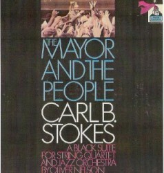 The Mayor and the People by Carl Stokes  &   Oliver Nelson