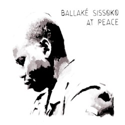 At Peace by Ballaké Sissoko