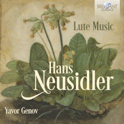 Lute Music by Hans Neusidler ;   Yavor Genov