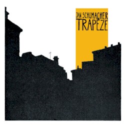Trapèze by Jan Schumacher