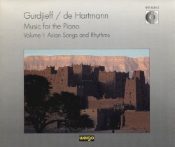 Music for the Piano Volume I: Asian Songs and Rhythms by Georges I. Gurdjieff ,   Thomas de Hartmann ;   Linda Daniel-Spitz ,   Charles Ketcham ,   Laurence Rosenthal
