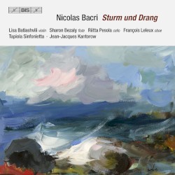 Sturm und Drang by Nicolas Bacri ;   Lisa Batiashvili ,   Sharon Bezaly ,   Riitta Pesola ,   François Leleux ,   Tapiola Sinfonietta ,   Jean‐Jacques Kantorow