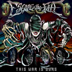 This War Is Ours by Escape the Fate