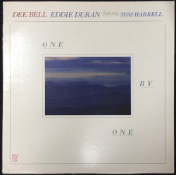 One by One by Dee Bell ,   Eddie Duran  feat.   Tom Harrell