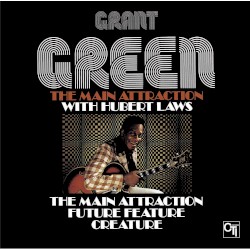 The Main Attraction by Grant Green