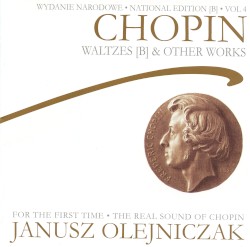 Waltzes [B] & Other Works The National Edition Vol.4 by Fryderyk Chopin ;   Janusz Olejniczak
