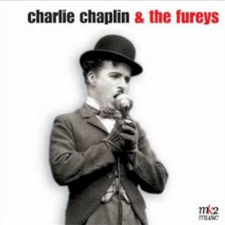 Charlie Chaplin & The Fureys by Charlie Chaplin  &   The Fureys