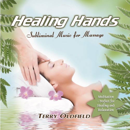 Healing Hands: Subliminal Music for Massage