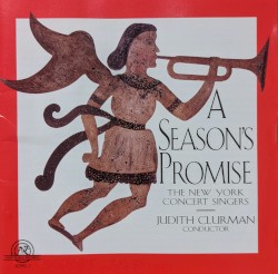 A Season's Promise by New York Concert Singers