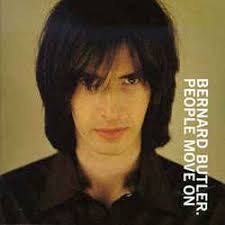 People Move On by Bernard Butler