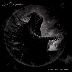 Call Unto the Stars by Scott Lawlor
