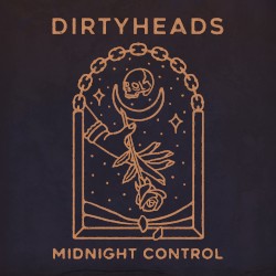 Midnight Control by Dirty Heads