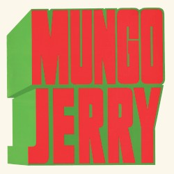 Mungo Jerry by Mungo Jerry