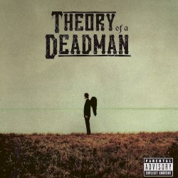 Theory of a Deadman by Theory of a Deadman