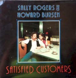 Satisfied Customers by Sally Rogers  and   Howie Bursen