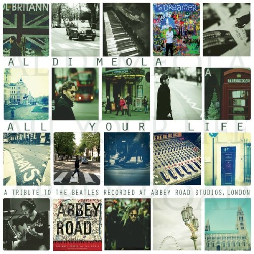 All Your Life (A Tribute To The Beatles Recorded At Abbey Road Studios, London)
