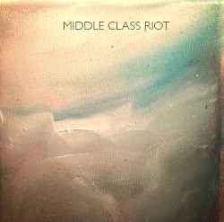Middle Class Riot by Youth