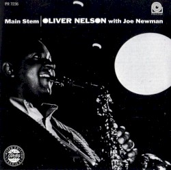 Main Stem by Oliver Nelson
