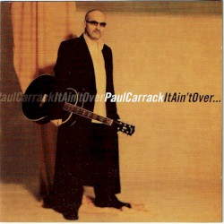 It Ain't Over by Paul Carrack