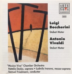 Boccherini / Vivaldi: Stabat Mater by Luigi Boccherini ,   Antonio Vivaldi ;   “Musica Viva” Chamber Orchestra ,   Natalia Dazko ,   Ludmila Ivanova ,   Samuel Friedmann