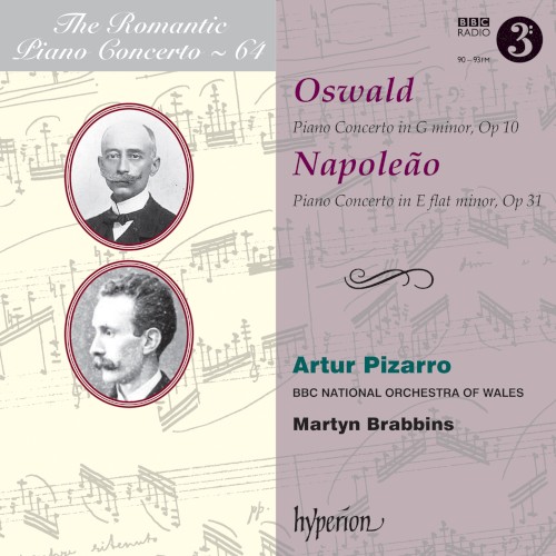 The Romantic Piano Concerto, Volume 64: Oswald: Piano Concerto in G minor, op. 10 / Napoleão: Piano Concerto in E-flat minor, op. 31