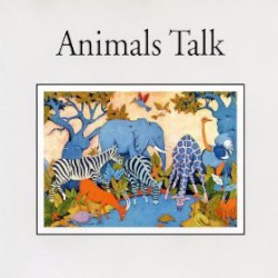 Animals Talk by Fritz Pauer