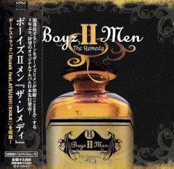 The Remedy by Boyz II Men