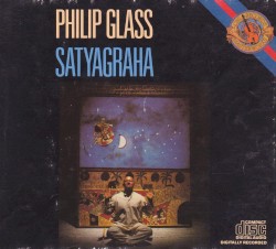 Satyagraha by Philip Glass ;   New York City Opera Orchestra ,   New York City Opera Chorus ,   Christopher Keene