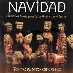 Navidad by The Toronto Consort