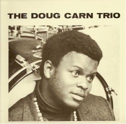 The Doug Carn Trio by The Doug Carn Trio