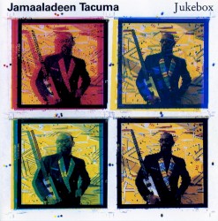 Jukebox by Jamaaladeen Tacuma