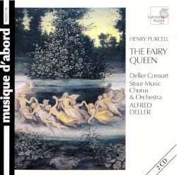 The Fairy Queen by Henry Purcell ;   Deller Consort ,   Stour Music Chorus ,   Stour Music Orchestra ,   Alfred Deller