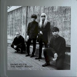 You’re Either Standing Facing Me or Next to Me = きみはぼくの「前」にいるのか「横」にいるのか by Keiji Haino & The Hardy Rocks