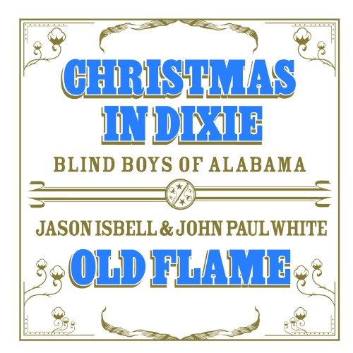 Christmas in Dixie / Old Flame